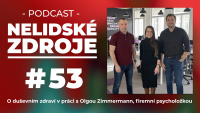 PODCAST No 53: O duševním zdraví v práci s Olgou Zimmermann, firemní psycholožkou