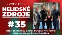 PODCAST No 35: Nábor obchodníků a dárek z Gruzie s notorickým sales manažerem Petrem Sobotkou