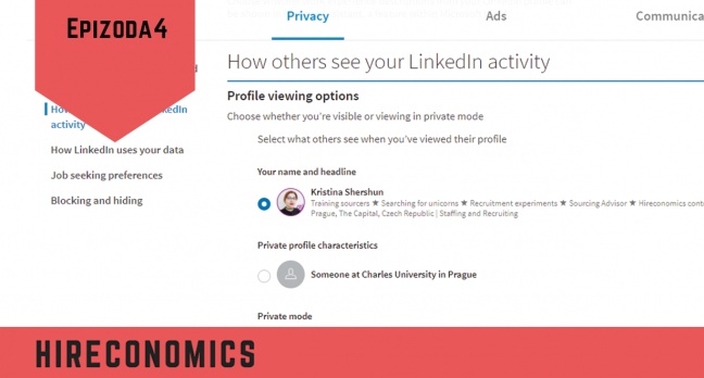 3 způsoby, jak si prohlížet LinkedIn profily anonymně | HIRECONOMICS #4