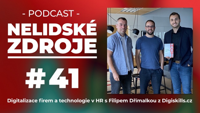 PODCAST No 41: Digitalizace firem a technologie v HR s Filipem Dřímalkou z Digiskills.cz