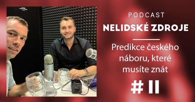 PODCAST No 11: Predikce českého náboru, které musíte znát