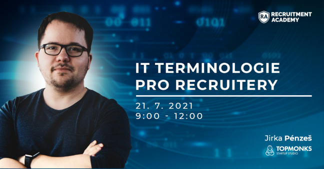 Rozhovor s Jirkou Pénzešem, lektorem IT terminologie pro recruitery