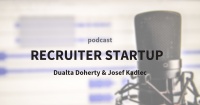 RECRUITER STARTUP: Josef Kadlec - Sourcing Thought Leader