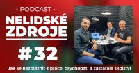 PODCAST No. 32: Jak se nezbláznit z práce, psychopati a zastaralé školství s koučem Janem Mühlfeitem