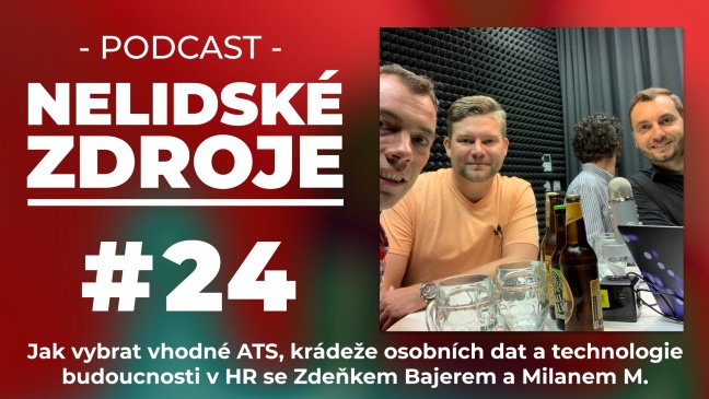 PODCAST No 24: Jak vybrat vhodné ATS, krádeže osobních dat a technologie budoucnosti v HR se Zdeňkem Bajerem a Milanem M. ze společnosti Datacruit