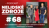 PODCAST No 68: Co se zaměstnanci v psychologickém nebezpečí se Sandrou Fridrichovou ze Soulmio