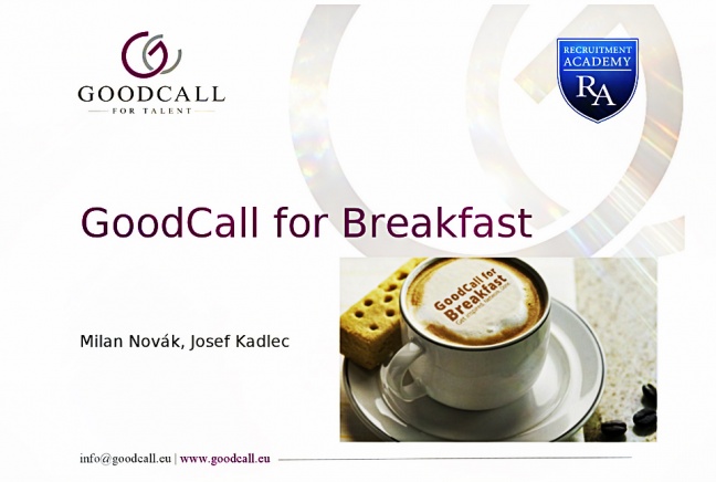 18. září 2014: GoodCall for Breakfast