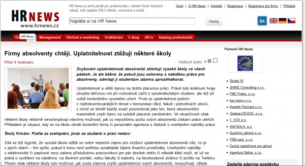 HRnews.cz 28. 7. 2014 l Firmy absolventy chtějí. Uplatnitelnost ztěžují některé školy