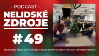 PODCAST No 49: Aktuální stav náboru ve výrobě a jak se dostat do DVTV s Luďkem Kantorem a Ondřejem Hajským