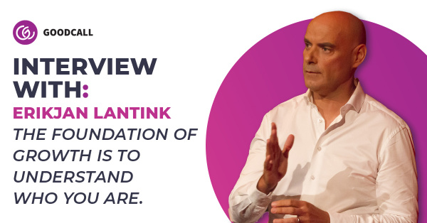 Interview with Erikjan Lantink - Interim leader, TEDx Speaker, Leadership Coach