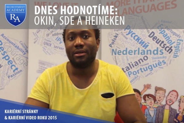 Kariérní stránky a video roku 2015: Dnes hodnotíme OKIN, SDE a Heineken